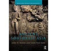 Ancient Southeast Asia John Norman Miksic, Geok Yian Goh (Auteur)