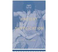 Ancient Supplication F. S. Naiden (Auteur)