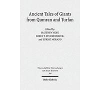 Ancient Tales Of Giants From Qumran And Turfan