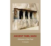 Ancient Tamil Nadu: Glimpses of the Past