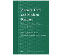 Ancient Texts And Modern Readers