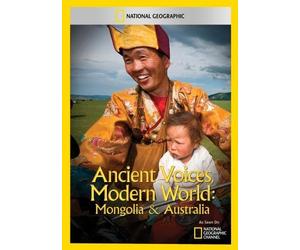 Ancient Voices, Modern World: Mongolia & Australia