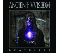 ANCIENT VVISDOM - DEATHLIKE CD 12 TRACKS HARD \'N\' HEAVY / HEAVY METAL NEUF