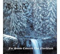 Ancient Wisdom - for Snow Covered The Northland (Black Vinyl) [Import]