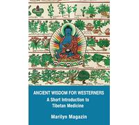 Ancient Wisdom for Westerners
