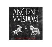 Ancient Wisdom - Sacrificial [Import]