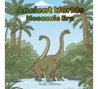 Ancient Worlds: Mesozoic Era: Livro de Colorir de Dinossauros | Criaturas Pré-Históricas para Colorir e Relaxar