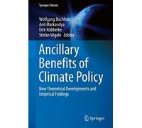 Ancillary Benefits Of Climate Policy : New Theoretical Developments And Empirical Findings