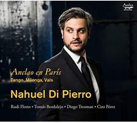 Nahuel Di Pierro – Anclao en Paris: Tango, Milonga, Vals – CD – Harmonia Mundi
