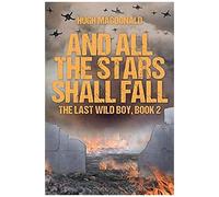 And All The Stars Shall Fall