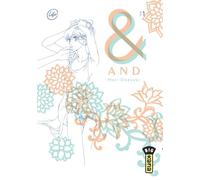 And (&) by Mari Okazaki - Tome 1 - Mari Okazaki - Kana Eds - broché - Manga