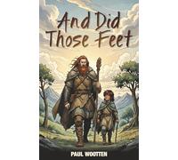And Did Those Feet