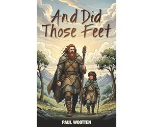 And Did Those Feet