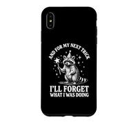 and for My Next Trick I'll Forget What I Was Doing Raton Laveur Coque pour iPhone XS Max