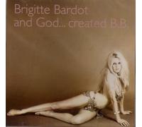 And God...Created B.B.