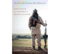 And God Knows the Martyrs - French Nathan S. Assistant Professor of Comparative Religion Assistant Professor of Comparative Religion Miami University Ohio French Nathan S. Assistant Professor of Compa