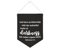 And Have No Fellowship with The Unfruitful Works of Darkness Bannière en toile 25,4 x 30,5 cm à suspendre au mur pour chambre à coucher, chambre d'enfant, décoration d'intérieur