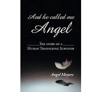 And He Called Me Angel