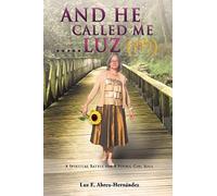 And He Called Me.....Luz Genesis 28