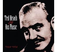 and His Music 1944-1954