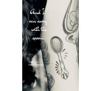 And I ran away with the Spoon