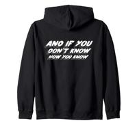 and If You Don't Know You Know | Song Lyric Sweat à Capuche