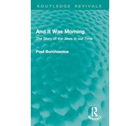 And It Was Morning – Routledge