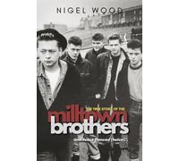 And Jesus Danced Twice: The True Story of the Milltown Brothers