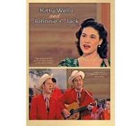 Kitty Wells And Johnnie & Jack [Dvd]