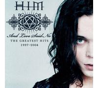 And Love Said No: The Greatest Hits 1997-2004 by Universal Republic