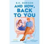 And Now, Back to You Série Heartstrings - B.K. Borison - Verso - broché - Roman