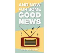 And Now For Some Good News : Pack of 50 Tracts [New Ed]