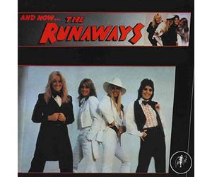 And Now…the Runaways