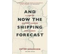 And Now The Shipping Forecast