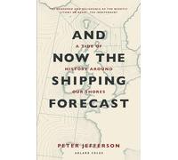 And Now The Shipping Forecast: A tide of history around our shores