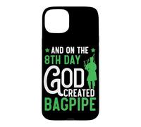 and on The 8th Day God Created Bagpipe Musician Cornemuse Coque pour iPhone 15 Plus