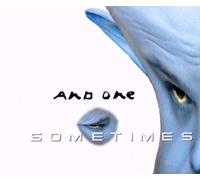 And One - Sometimes [Import]