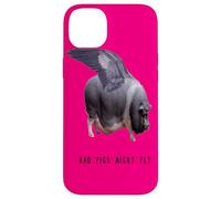 and Pigs Might Fly Citation Sarcastique drôle fantaisiste Coque pour iPhone 14 Plus