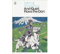 And Quiet Flows the Don – Penguin Books
