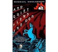 Mikhail Aleksandrovich Solokhov – And Quiet Flows the Don – Poche – Vintage Books