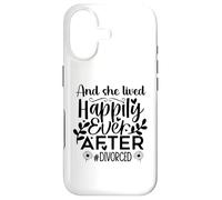 and She Lived Happily Ever After Divorced in My Divorced Era Coque pour iPhone 17