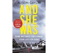 And She Was (Brenna Spector) Gaylin, Alison (Auteur)