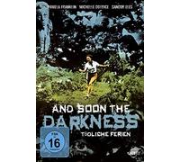 And Soon the Darkness: 1970