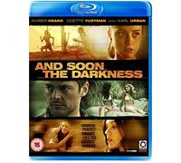 and Soon The Darkness [Edizione: Regno Unito] [Blu-Ray] [Import]