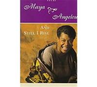 Maya Angelou And Still I Rise (Relié)