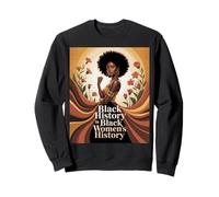 and Still I Rise Melanin Black History Race Justice Women Sweatshirt