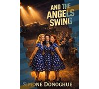 And The Angels Swing