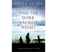 And the Dark Sacred Night
