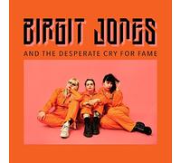 And the Desperate Cry for Fame