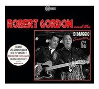 Gordon, Robert - and The di Maggio Connection [Import]